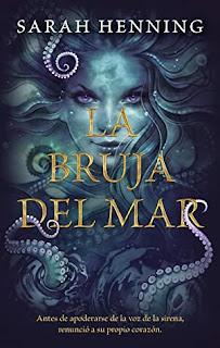 (Reseña) La Bruja Del Mar by Sarah Henning