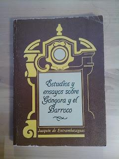 Estudios y ensayos sobre Góngora y el Barroco