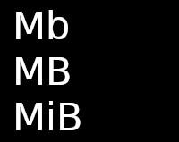 Megabits, Megabytes y Mebibytes Megabits, Megabytes y Mebibytes