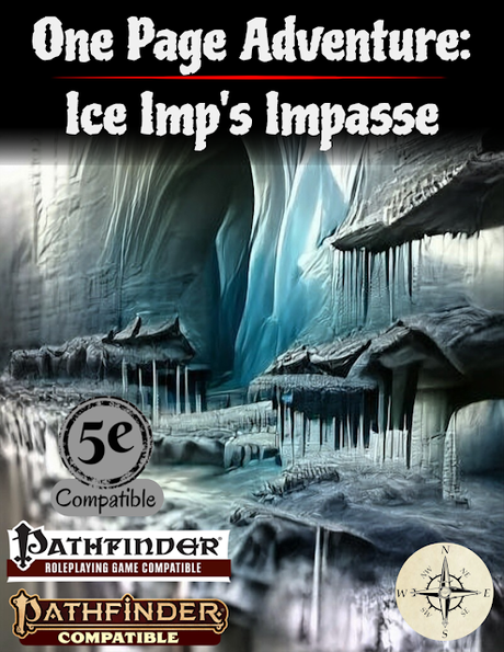 One Page Adventure (3): Ice Imp's Impasse, de Explorer's Guild Publishing