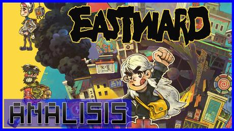 ANÁLISIS: Eastward