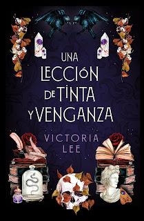 Opinión de Una lección de tinta y venganza de Victoria Lee