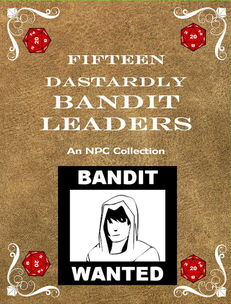 Fifteen Dastardly Bandit Leaders - An NPC Collection, de Lucky Dice Games