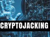 Criptojacking aumentado pese baja criptomonedas