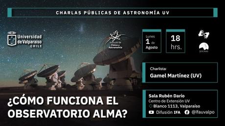 Charla “¿Cómo funciona el observatorio ALMA?” en la Universidad de Valparaíso