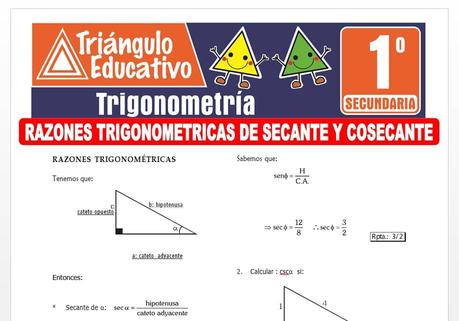 Razones trigonométricas de Secante y Cosecante para Primero de Secundaria
