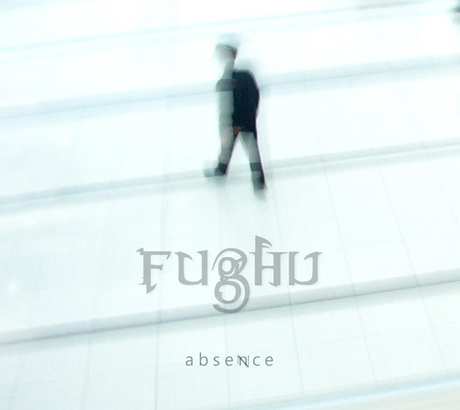 Fughu - Absence (2009) Fughu - Absence (2009)