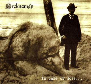 Areknamés - In Case Of Loss... (2010)