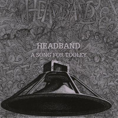 Headband. A Song For Tooley. Edición Rockarte
