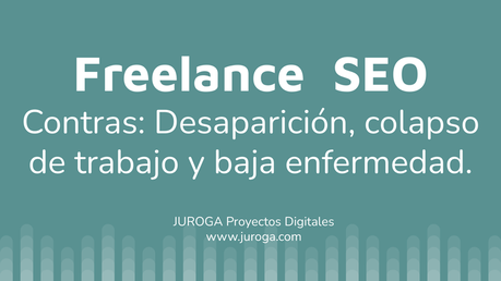 Desventajas freelance SEO Barcelona