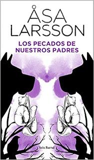 Åsa Larsson - Los pecados de nuestros padres | Novedad Åsa Larsson - Los pecados de nuestros padres | Novedad