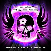 The Dead Daisies estrenan Hypnotize Yourself