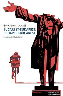 OPINIÓN DE BUCAREST-BUDAPEST: BUDAPEST- BUCAREST DE GONÇALO M. TAVARES OPINIÓN DE BUCAREST-BUDAPEST: BUDAPEST- BUCAREST DE GONÇALO M. TAVARES