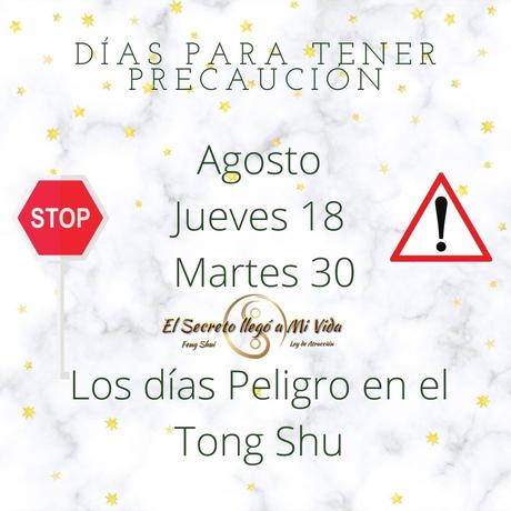 Días Peligro en agosto 2022