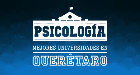 Carrera de Psicología en Monterrey ¿Dónde estudiarla?