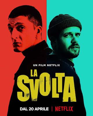 PUNTO DE INFLEXIÓN (SVOLTA, LA) (Italia, 2021) Thriller, Negro