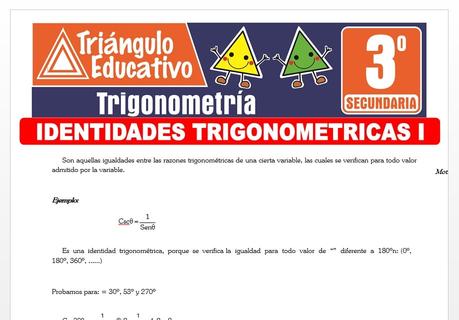 Identidades Trigonométricas I para Tercer Grado de Secundaria Identidades Trigonométricas I para Tercer Grado de Secundaria