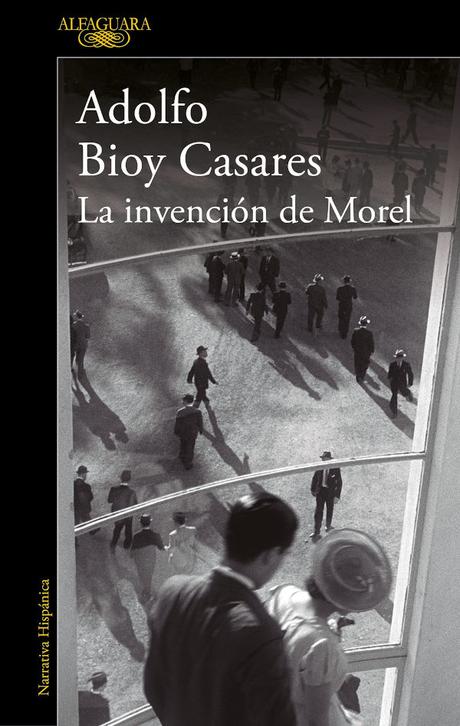 La invención de Morel, en Narrativa Hispánica