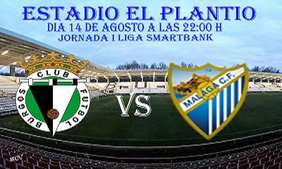 BURGOS CF vs MALAGA CF BURGOS CF vs MALAGA CF
