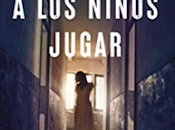 oigo niños jugar» Mónica Rouanet