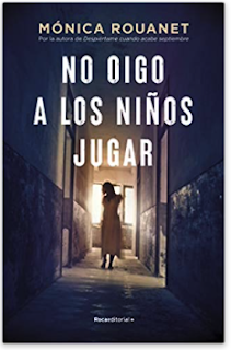 «No oigo a los niños jugar» de Mónica Rouanet
