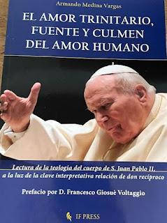 Armando Medina Vargas. La relación de don recíproco Clave interpretativa de la Teología del cuerpo de S. Juan Pablo II. Roma 2022