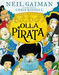 «Olla pirata», de Neil Gaiman con ilustraciones de Chris Riddell