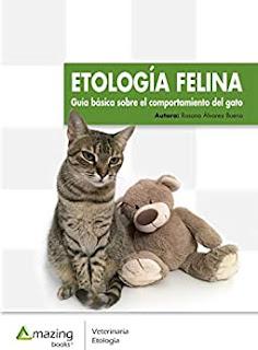 Mis gatos y otros familiares (Etología Felina / En la mente de un gato / En la mente de un perro)