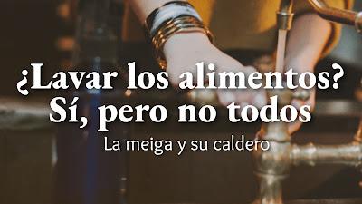 ¿Lavar alimentos? Sí, pero no todos ¿Lavar alimentos? Sí, pero no todos