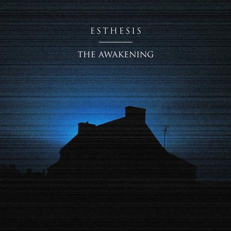 Esthesis - The Awakening (2020) Esthesis - The Awakening (2020)