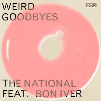 The National - Weird goodbyes (Feat. Bon Iver) (2022)