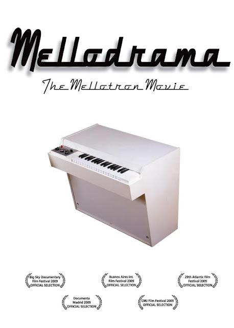 Mellodrama. The Mellotron Movie