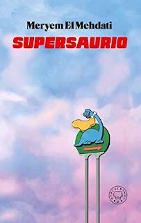 Supersaurio, de Meryem El Mehdati