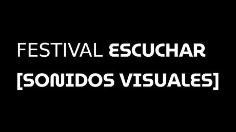 Escuchar [Sonidos visuales] 2022