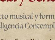 ‘Presencia sentido’, música inteligencia contemplativa