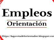 OPORTUNIDADES EMPLEOS PARA ORIENTADORES CHILE. Semana 29-08 04-09-2022.