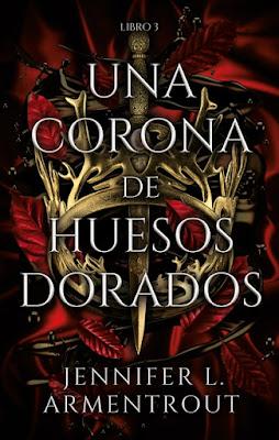 Reseña|| Una corona de huesos dorados- Jennifer L. Armentrout