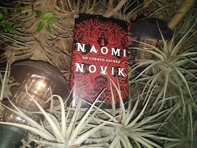 Un cuento oscuro, de Naomi Novik