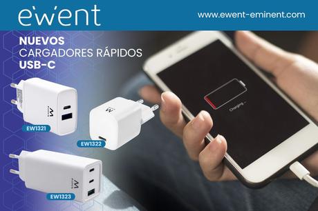 Ewent presenta sus nuevos cargadores UBS y USB-C para cargas rápidas