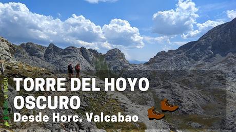 Ruta Torre del Hoyo Oscuro, Picos de Europa