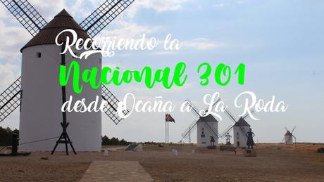 Recorriendo la Nacional 301 desde Ocaña a La Roda