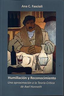 Humillación y reconocimiento. Una aproximación a la Teoría Crítica de Axel Honneth