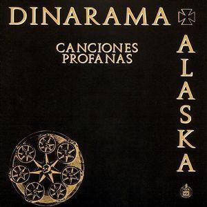 Alaska y Dinarama - Canciones Profanas (1983)