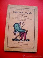 Desgracias del ojo del culo