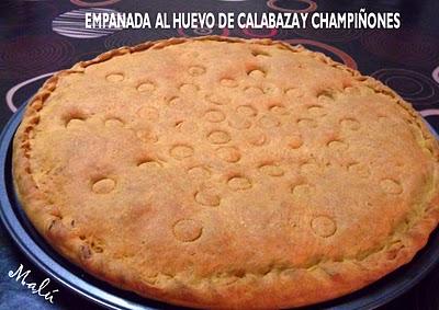 EMPANADA  AL HUEVO DE CALABAZA Y CHAMPIÑONES