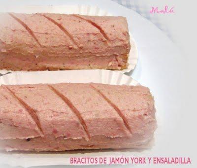 BRACITOS DE JAMÓN YORK Y ENSALADILLA