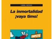 inmortalidad ¡vaya timo!