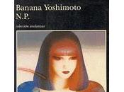 Banana Yoshimoto. N.P.