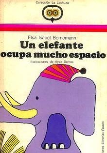 Un elefante ocupa mucho espacio - Libro infantil prohibido.