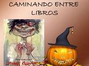 Sorteo Halloween blog "Caminando entre libros"